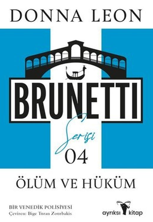 Ölüm ve Hüküm - Brunetti Serisi 4 | Ayrıksı Kitap