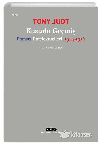 Kusurlu Geçmiş - Tony Judt kitap kapağı