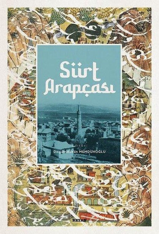 Siirt Arapçası | Beyan Yayınları (Ciltli)