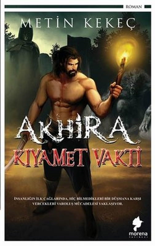 Akhira - Kıyamet Vakti | Morena Yayınevi