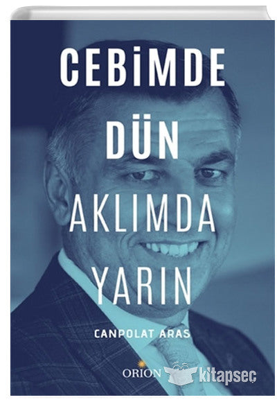 Cebimde Dün Aklımda Yarın - Canpolat Aras kitap kapağı