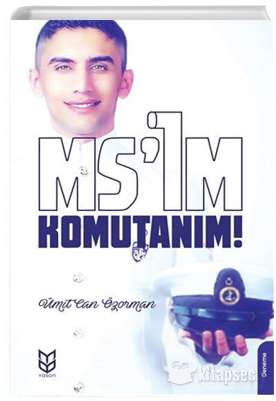 Ms im Komutanım Ümit Can Özorman Yason Yayıncılık - Ümit Can Özorman kitap kapağı