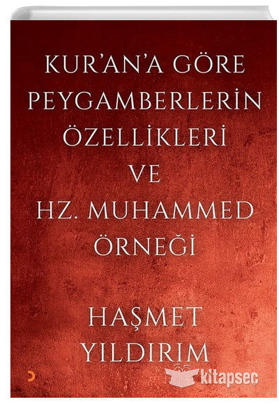 Kurana Göre Peygamberlerin Özellikleri ve Hz. Muhammed Örneği - Haşmet Yıldırım kitap kapağı