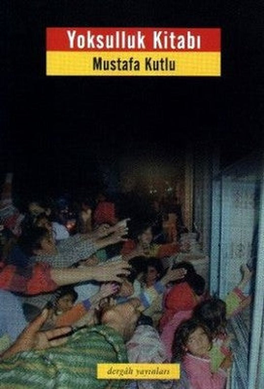 Yoksulluk Kitabı | Dergah Yayınları