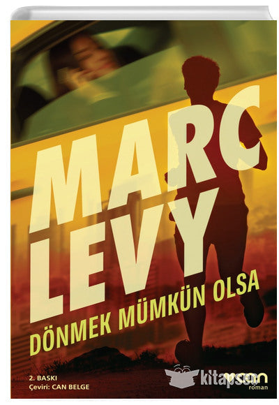 Dönmek Mümkün Olsa - Marc Levy kitap kapağı