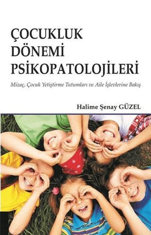 Çocukluk Dönemi Psikopatolojileri