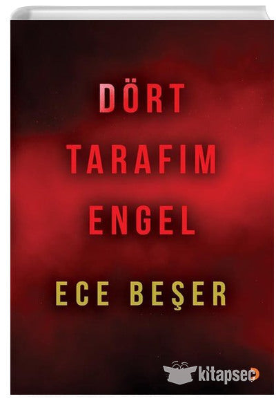 Dört Tarafım Engel - Ece Beşer kitap kapağı