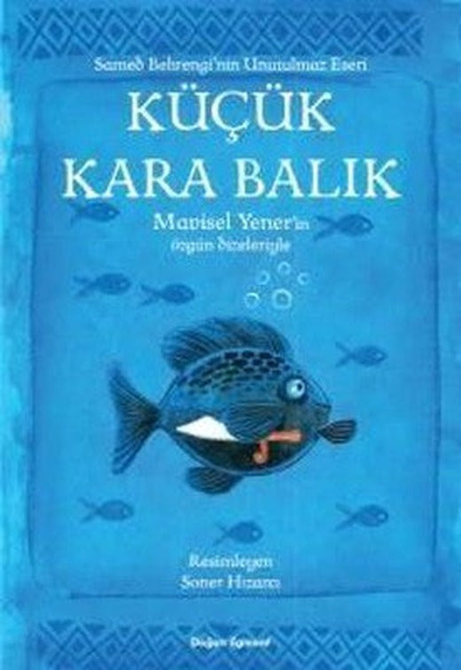Küçük Kara Balık | Doğan ve Egmont Yayıncılık