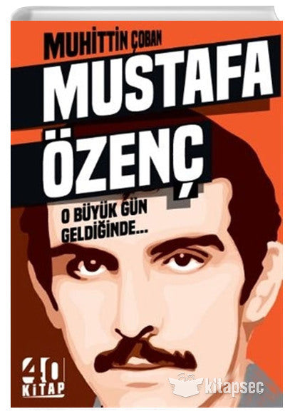 Mustafa Özgenç O Büyük Gün Geldiğinde - Muhittin Çoban kitap kapağı