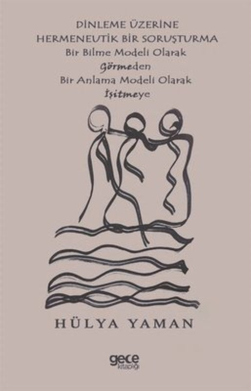 Dinlenme Üzerine Hermenevtik Bir Soruşturma | Gece Kitaplığı
