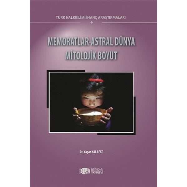 Memoratlar - Astral Dünya Mitolojik Boyut | Berikan Yayınevi (Ciltsiz)