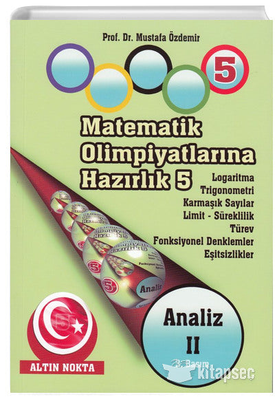 Matematik Olimpiyatlarına Hazırlık -5 Analiz-2 - Mustafa Özdemir kitap kapağı