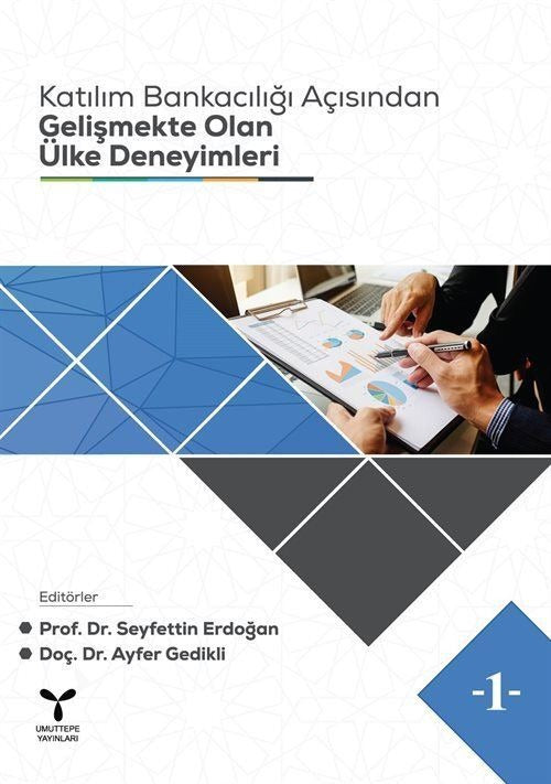 Katılım Bankacılığı Açısından Gelişmekte Olan Ülke Deneyimleri | Umuttepe Yayınları (Ciltsiz)