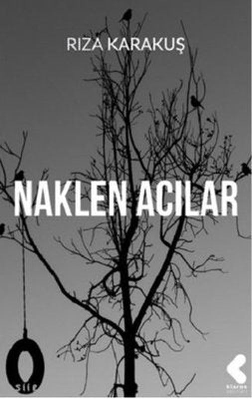 Naklen Acılar | Klaros Yayınları