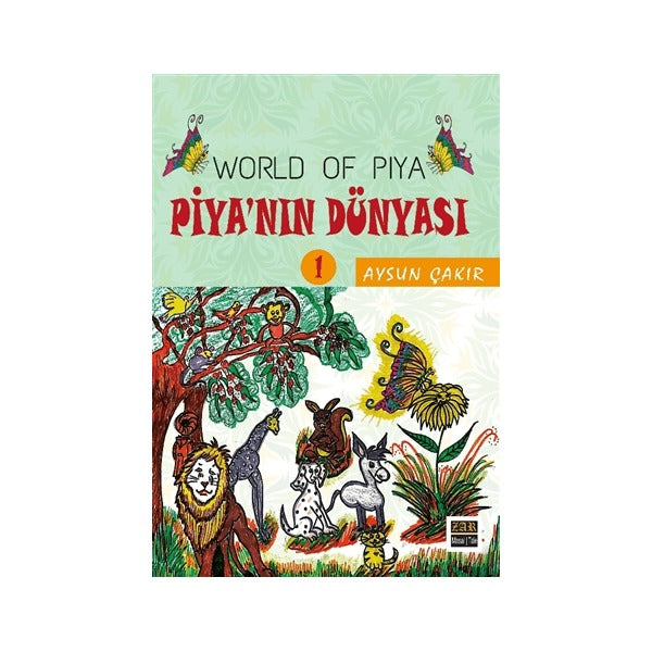 Piya’nın Dünyası - World Of Piya 1 | J&J Yayınları (Ciltsiz)
