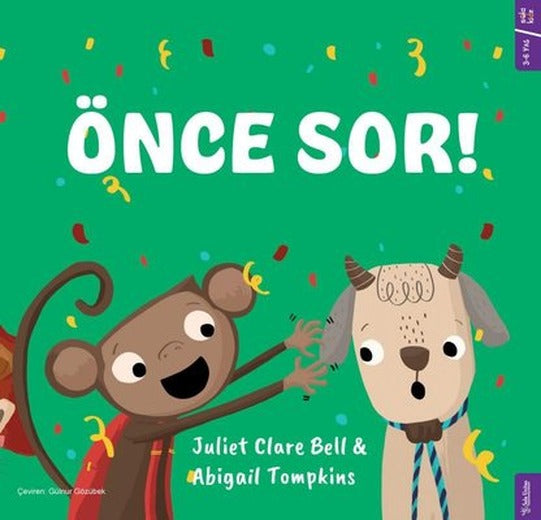 Önce Sor! | Sola Kidz