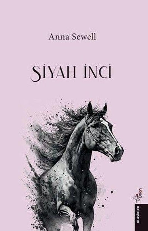 Siyah İnci | Orion Yayınevi (İnce Kapak)