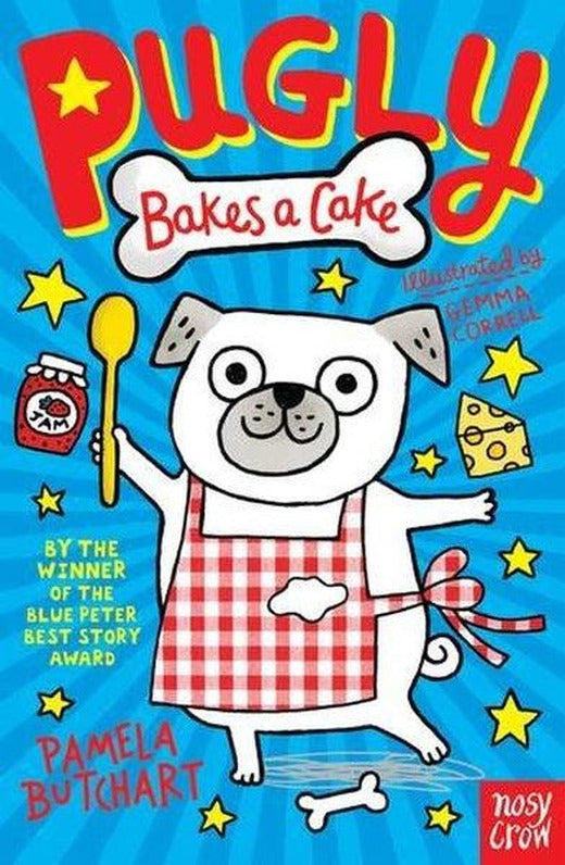 Pugly Bakes A Cake | NOSY CROW (İnce Kapak)