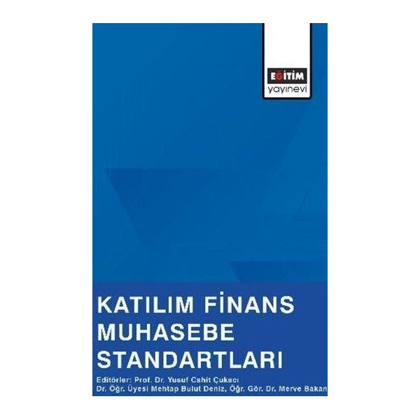 Katılım Finans Muhasebe Standartları | Eğitim Yayınevi (İnce Kapak)