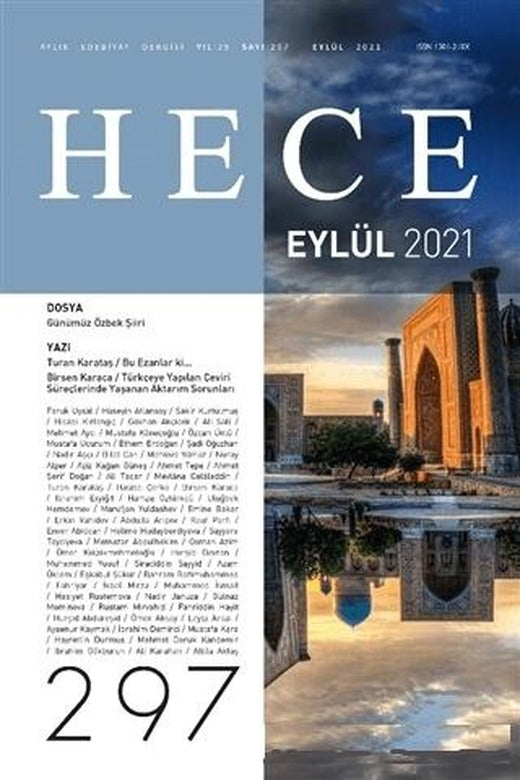 Hece Aylık Edebiyat Dergisi Sayı: 297 Eylül 2021 | Hece Dergisi (Ciltsiz)