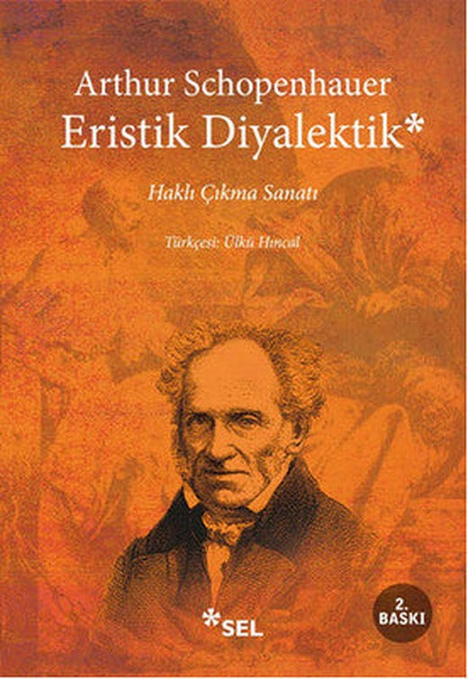 Eristik Diyalektik - Haklı Çıkma Sanatı