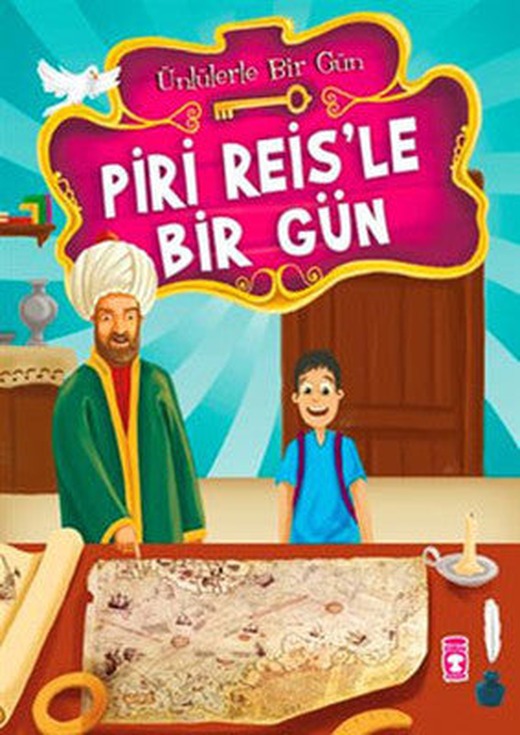 Piri Reis'le Bir Gün | Timaş Çocuk