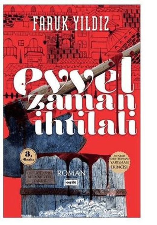 Evvel Zaman İhtilali | Eşik Yayınları (Ciltsiz)
