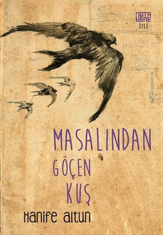 Masalından Göçen Kuş | Nota Bene Yayınları