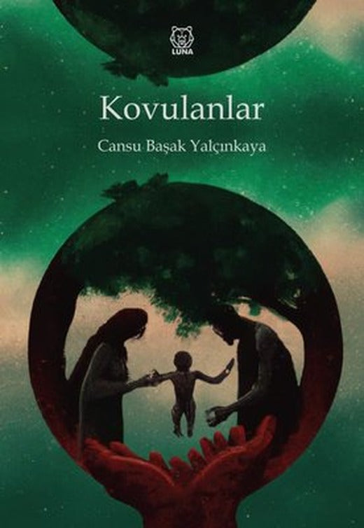 Kovulanlar | Luna Yayınları