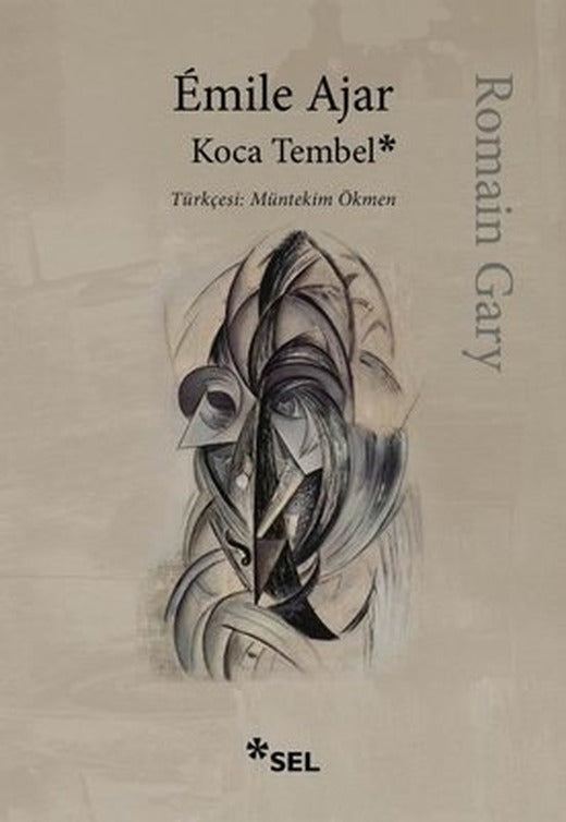 Koca Tembel | Sel Yayıncılık (İnce Kapak)