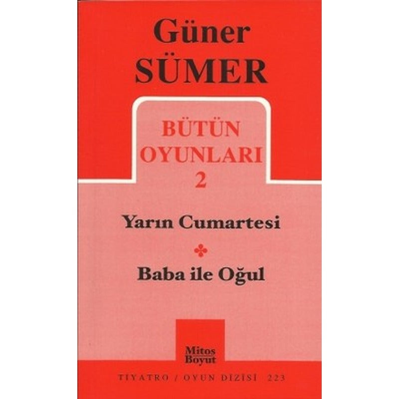 Bütün Oyunları 2 - Yarın Cumartesi / Baba ile Oğul | Mitos Boyut Yayınları