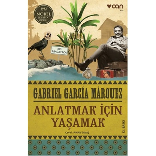 Anlatmak İçin Yaşamak | Can Yayınları