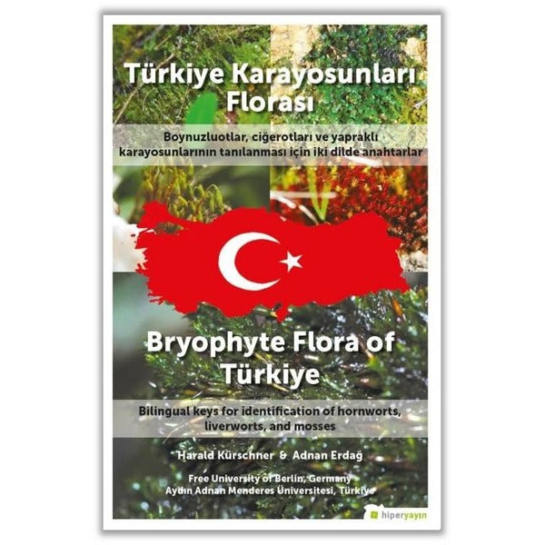 Türkiye Karayosunları Florası - Bryophyte Flora Of Türkiye | Hiperlink (İnce Kapak)