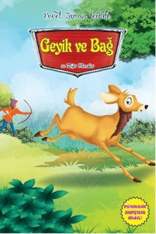 Geyik ve Bağ ve Diğer Masallar