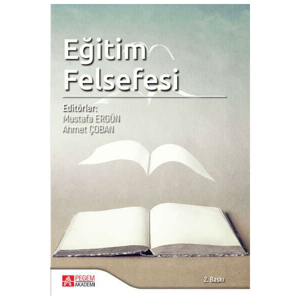 Eğitim Felsefesi | Pegem Akademi Yayıncılık (İnce Kapak)