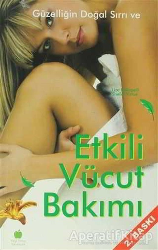 Güzelliğin Doğal Sırrı ve Etkili Vücut Bakımı - Sheikh Virtue - Yeşil Elma Yayıncılık