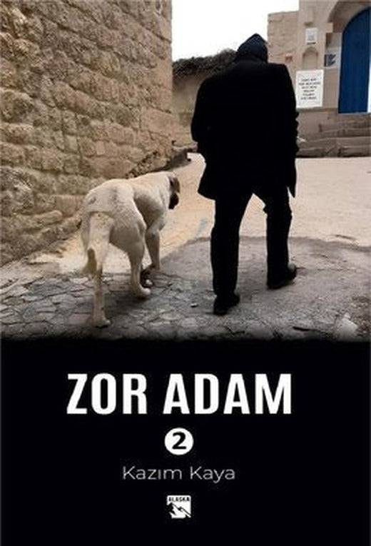 Zor Adam - 2 | Alaska Yayınları (İnce Kapak)