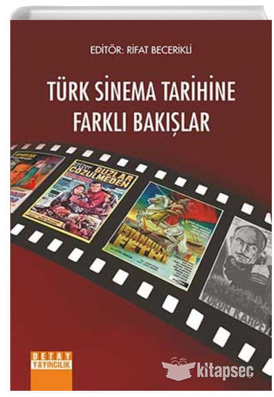 Türk Sinema Tarihinde Farklı Bakışlar - Rifat Becerikli kitap kapağı