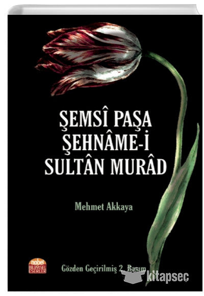 Şemsi Paşa Şehname-i Sultan Murad - Mehmet Akkaya kitap kapağı