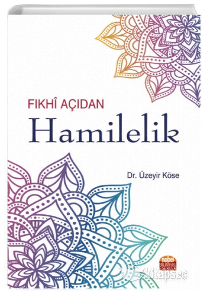 Fıkhi Açıdan Hamilelik - Üzeyir Köse kitap kapağı