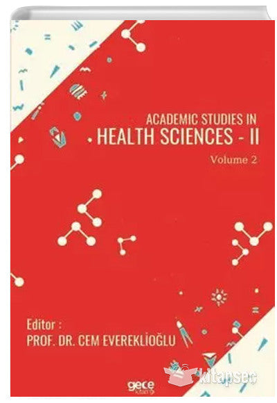 Academic Studies in Health Sciences 2 Vol 2 - Cem Evereklioğlu kitap kapağı