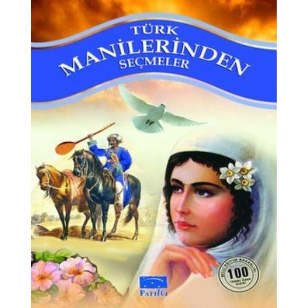 Türk Manilerinden Seçmeler | Parıltı Yayınları (Ciltsiz)