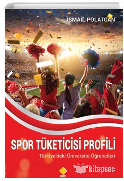 Spor Tüketicisi Profili - İsmail Polatcan kitap kapağı