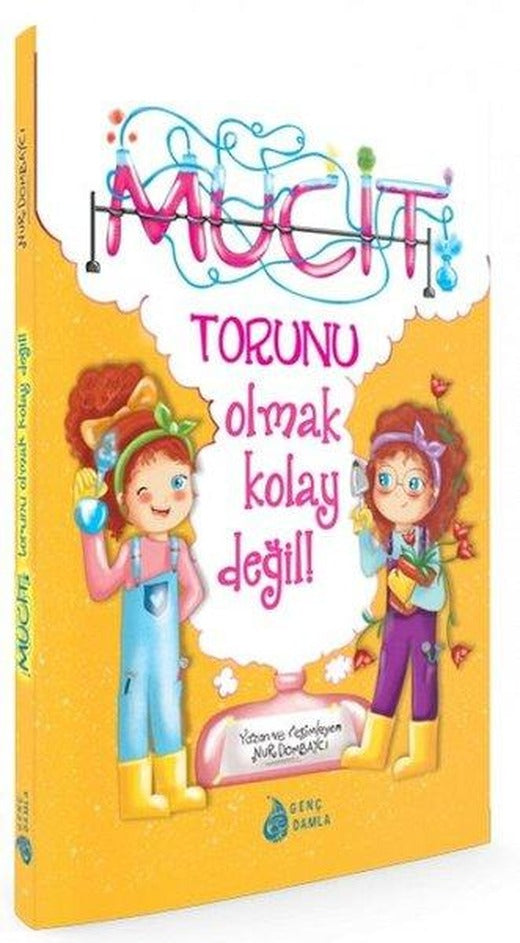Mucit Torunu Olmak Kolay Değil | Genç Damla Yayınevi (Ciltli)