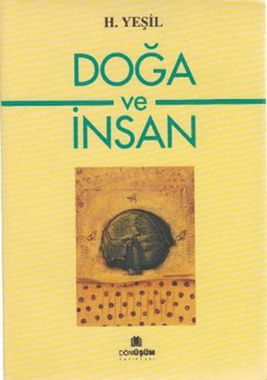 Doğa ve İnsan | Dönüşüm Yayınları (Ciltsiz)