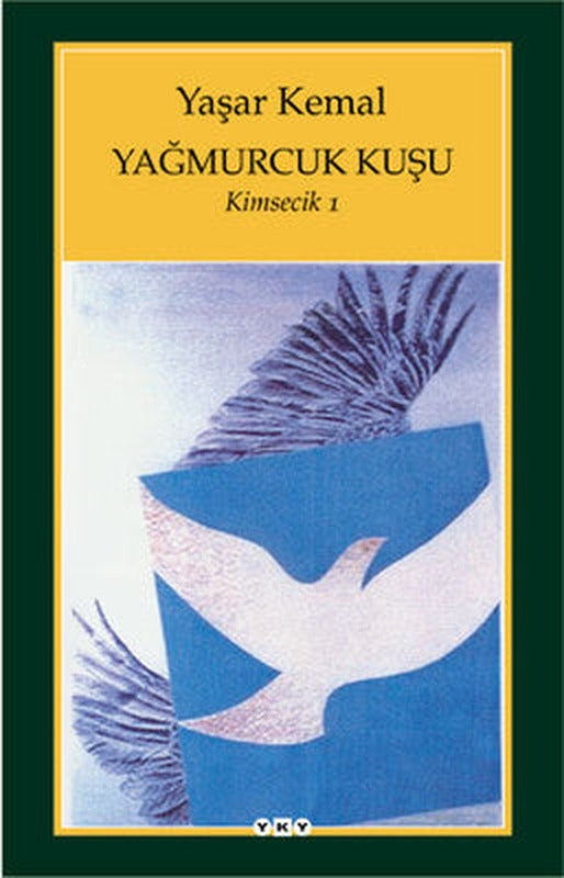 Yağmurcuk Kuşu - Kimsecik 1 | Yapı Kredi Yayınları
