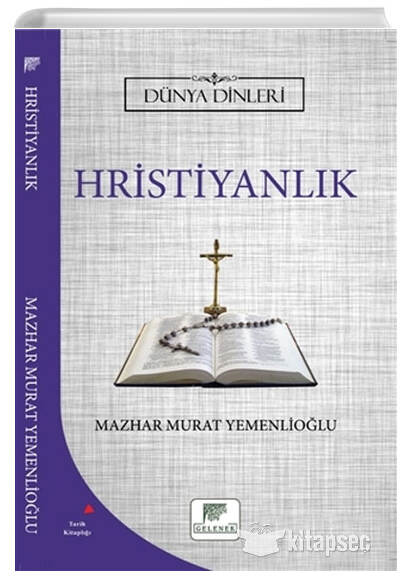 Hristiyanlık Dünya Dinleri - Mazhar Murat Yemenlioğlu kitap kapağı