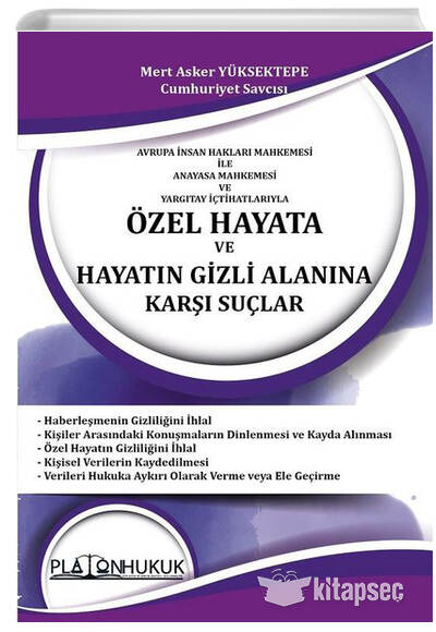 Özel Hayata ve Hayatın Gizli Alanına Karşı Suçlar - Mert Asker Yüksektepe kitap kapağı