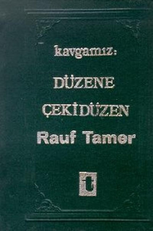 Kavgamız : Düzene Çekidüzen | Toker Yayınları (İnce Kapak)