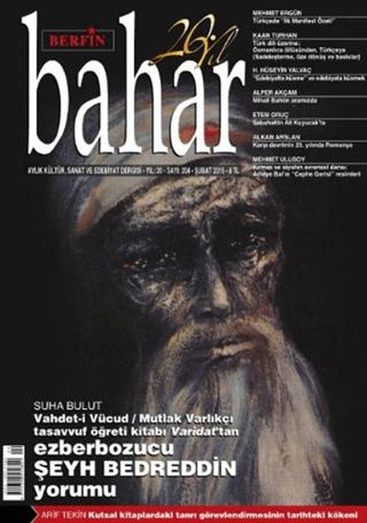 Berfin Bahar Aylık Kültür, Sanat ve Edebiyat Dergisi Sayı: 204 | Berfin Bahar Dergisi (Ciltsiz)
